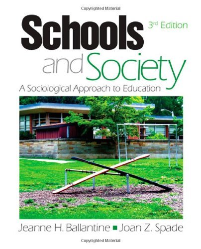 Schools and Society: Sociological Approach to Education 3RD EDITION
 By Author