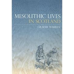 Mesolithic Lives in Scotland