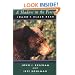 A Shadow in the Forest: Idaho's Black Bear (Northwest Naturalist Books)
