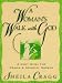 A Woman's Walk With God: A Daily Guide for Prayer and Spiritual Growth