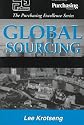 Global Sourcing (The Purchasing Excellence Series)