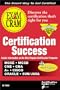 Certification Success Exam Cram: