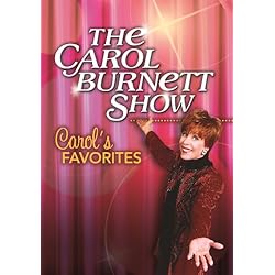 The Carol Burnett Show: Carol's Favorites