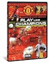 Manchester United - Play Like Champions