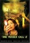 One Missed Call 2 Double-Disc Special Edition