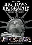 Big Town Biography