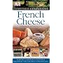 French Cheese (Eyewitness Companions)