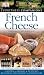 French Cheese (Eyewitness Companions)