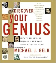 Discover Your Genius, CD: How to Think Like History's Ten Most Revolutionary Mind