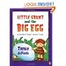 Little Grunt and the Big Egg: A Prehistoric Fairy Tale
