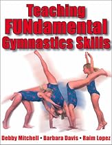 Teaching FUNdamental Gymnastics Skills