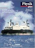 Produkt-Bild: Physik plus - Brandenburg: 9./10. Schuljahr - Sch&uuml;lerbuch
