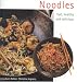 Book Noodles: Fast, Healthy and Delicious