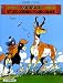 Yakari, Tome 23 : Yakari et les cornes fourchues Yakari, Tome 23 : Yakari et les cornes fourchues