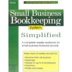 Small Business Bookkeeping System Simplified (Small Business Made Simple)