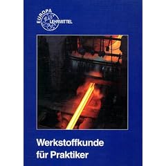 Werkstoffkunde f�r Praktiker
