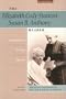 The Elizabeth Cady Stanton-Susan B. Anthony Reader: Correspondence, Writings, Speeches