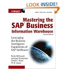 Mastering the SAP Business Information Warehouse: Leveraging the Business Intelligence... by Kevin McDonald, Andreas Wilmsmeier, David C. Dixon, and W. H. Inmon