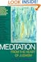 Meditation from the Heart of Judaism: Today's Masters Teach about Their Practice, Discipline and Faith