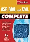 ASP, ADO and XML Complete