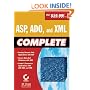 ASP, ADO and XML Complete