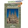 The Way of St. James: Camino De Santiago - Pyrenees-Santiago-Finesterre: Camino De Santiago No. 1 (Cicerone International Walking)