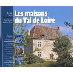 Les maisons du val de Loire