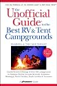 The Unofficial Guide to the Best RV and Tent Campgrounds in Florida & the Southeast, First Edition