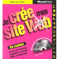 En couleur. Je cr�e mon site Web