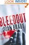 Bleedout: A Novel