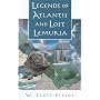 Legends of Atlantis and Lost Lemuria by W. Scott-Elliot