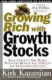 cover of Growing Rich with Growth Stocks: Wall Street Top Money Managers Reveal the 12 Rules for Investment Success