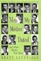 Men My Mother Dated and Other Mostly True Tales