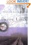 Desire Lines: A Novel