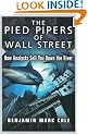 The Pied Pipers of Wall Street: How Analysts Sell You Down the River