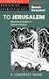 To Jerusalem (Library of Anglican Spirituality)
