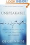 Unspeakable: Facing Up to Evil in an Age of Genocide and Terror