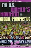 The U.S. Womens Movement in Global Perspective (People, Passions, and Power: Social Movements, Interest Organizations, and the P)