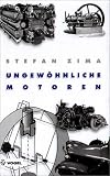 Ungewoehnliche Motoren