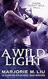 A wild light