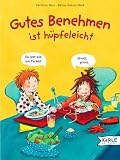 Gutes Benehmen ist h�pfeleicht - Betina Gotzen-Beek
