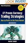 17 Proven Currency Trading Strategies...
