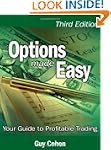 Options Made Easy: Your Guide to Prof...