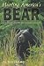 Hunting America's Bear: Tactics for Taking Our Most Exciting Big-Game Animal