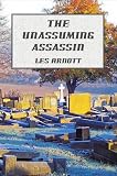 The Unassuming Assassin