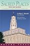 Sacred Places: A Comprehensive Guide to LDS Historical Sites Ohio and Illinois (Sacred Places)