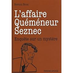 L'affaire Qu�m�neur : Seznec �tait-il coupable ?