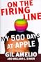 On the Firing Line: My 500 Days at Apple