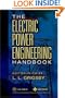 The Electric Power Engineering Handbook (Electrical Engineering Handbook)
