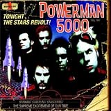 Powerman 5000 - Tonight the Stars Revolt!